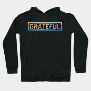 GRATEFUL tie dye Hoodie